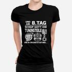 Am 8. Tag schuf Gott Tuningteile Frauen Tshirt, Lustiges Auto Tuning Frauen Tshirt für Herren