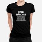 April Mädchen Schwarzes Frauen Tshirt mit Spruch, Geburtstags Tee