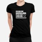 Basketball-Mama Frauen Tshirt, Stolze Mutter Supporter Mit Lustigem Spruch