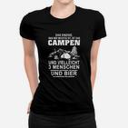 Camping-Liebhaber Frauen Tshirt Wichtig: Campen, 3 Personen & Bier – Schwarz
