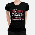 Feuerwehrmann Partner Frauen Tshirt, Lustig für Vergebene