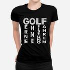 Golf Erfahrung Schwarzes Frauen Tshirt, Vertikaler Schriftzug Design