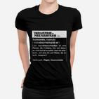 Industriemechaniker Definition Frauen Tshirt, Lustiges Handwerker Outfit