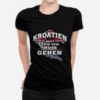 Kroatien Ruft Frauen Tshirt, Schwarzes Tee für Urlauber