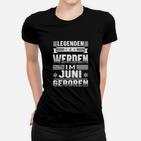 Legenden Geboren Juni Schwarzes Frauen Tshirt, Geburtstags-Design