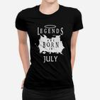 Legenden Juli Geburtstag Geschenk Frauen T-Shirt