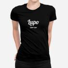 Lupo 2 Feel 4 You Schwarzes Frauen Tshirt, Unisex Design mit Zitat
