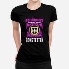 Lustiges Bonstetten Frauen Tshirt, Schönheit kommt aus Bonstetten - Schwarz