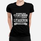 Lustiges Frauen Tshirt 'Nicht geil machen - Mit einer Litauerin', Witziges Statement