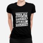 Schwarzes Frauen Tshirt Mehr DAMAGE Aufdruck, Lustiges Gamer Tee