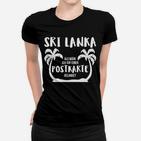 Sri Lanka Ich Auf Einer Postkarte Frauen T-Shirt