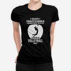 Volleyball-Enthusiast Frauen Tshirt Echte Prinzessinnen im Trikot, Sportshirt