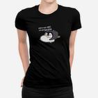 Witziges Pinguin Schlafshirt Wo mein Bett ist Frauen Tshirt