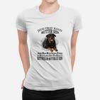 Rottweiler Jede Frau Kann Mutter Sein Frauen T-Shirt