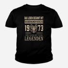 1973 Die Geburt Von Legenden Kinder T-Shirt