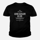 Alter Griesgram Klub Gründungsmitglied Schwarzes Kinder Tshirt, Lustiges Design