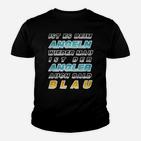 Angler-Slogan Kinder Tshirt Schwarz - Beim Angeln bald der Angler blau