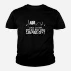Camping Stress Entsteht Kinder T-Shirt