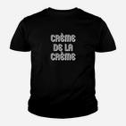 Crème de la Crème Schwarzes Kinder Tshirt für Herren, Elegantes Design