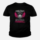 Die Benen Frauen Spielen Fussball Kinder T-Shirt
