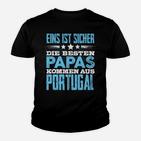 Die Besten Papas Kommen aus Portugal Herren Kinder Tshirt, Lustige Aufdruck