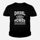 Dieselpower Wenn Es Nicht Kinder T-Shirt