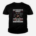 Dobermann Unterschätze Niemals Einen Alten Mann Kinder T-Shirt