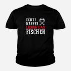 Echte Männer Lieben Das Fischen Kinder T-Shirt