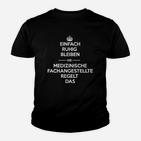 Einfach Ruhig Bleiben Mfa Kinder T-Shirt