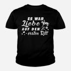 Es War Krieg Liebe Auf Denzen Ritt Kinder T-Shirt