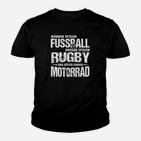 Fußball Rugby Motorrad Fans Kinder Tshirt, Herren mit Sportspruch - Schwarz