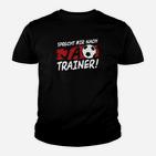 Fußball Trainer Limitiert Kinder T-Shirt