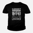 Geburt von Legenden 1961 Schwarzes Kinder Tshirt für 45. Geburtstag