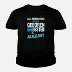 Geburtstags-Kinder Tshirt für August-Geborene, Männer Aufdruck