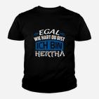 Hertha Fan-Kinder Tshirt Egal wie hart, ich bin Hertha in Blau-Weiß