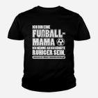 Ich Bin Ein Fußball-Mama- Kinder T-Shirt