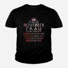 Ich Bin Ein November-Frau Kinder T-Shirt