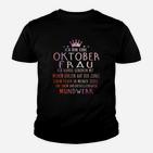 Ich Bin Ein Oktober Frau Kinder T-Shirt