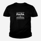 Ich Bin Papa Und Stiefpapa Kinder T-Shirt