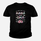 Ich Habe Zwei Titel Mama Und Oma Kinder T-Shirt