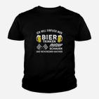 Ich Werde Einfach Nur Bier Kinder T-Shirt