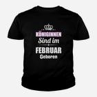 Königinnen Sind Im Februar Geboren Kinder T-Shirt