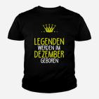 Legenden Geboren im Dezember Kinder Tshirt, Schwarzes Kinder Tshirt mit Krone