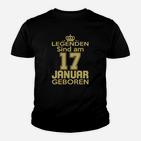 Legenden Sind Am 17 Januar Geboren Kinder T-Shirt