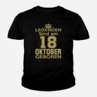 Legenden Sind Am 18 Oktober Geboren Kinder T-Shirt