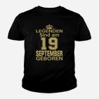 Legenden Sind Am 19 September Geboren Kinder T-Shirt