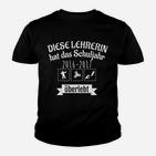 Lehrerin Überlebt Schuljahr 2016 2017 Kinder T-Shirt