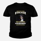 Lustiges Hunde-Fan Kinder Tshirt Persönlicher Stalker, Spruch Kinder Tshirt