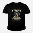 Lustiges Hundemotiv Kinder Tshirt: Persönlicher Stalker – Ich folge dir überallhin