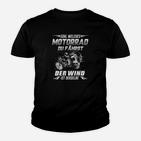 Motorradfahrer Spruch Kinder Tshirt Schwarz, Wind Gefühl Biker Tee